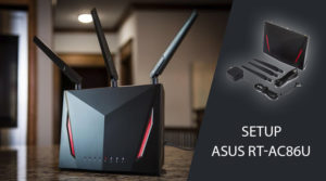 setup Asus RT-AC86U